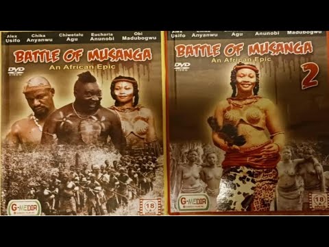 Battle of Musanga │ An epic Nigerian movie