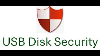 USB DISK SECURITY