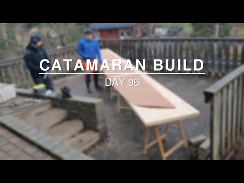 Catamaran build - Day 06