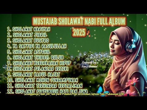 KUMPULAN SHOLAWAT MERDU PENGANTAR TIDUR PENARIK REZEKI | Sholawat Jibril ,Nariyah,Asyghil,Ya sayyidi