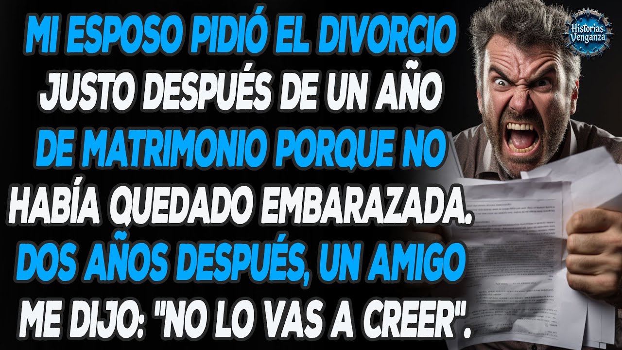 Mi Esposo Pidió El Divorcio Justo Un Año Después De Nuestro Matrimonio Porque No Había Quedado...