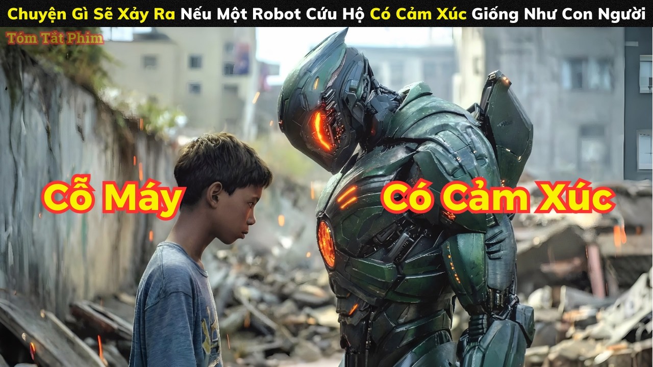 [Review Phim] Chuyện Gì Sẽ Xảy Ra Nếu Một Robot Cứu Hộ Có Cảm Xúc Giống Như Con Người