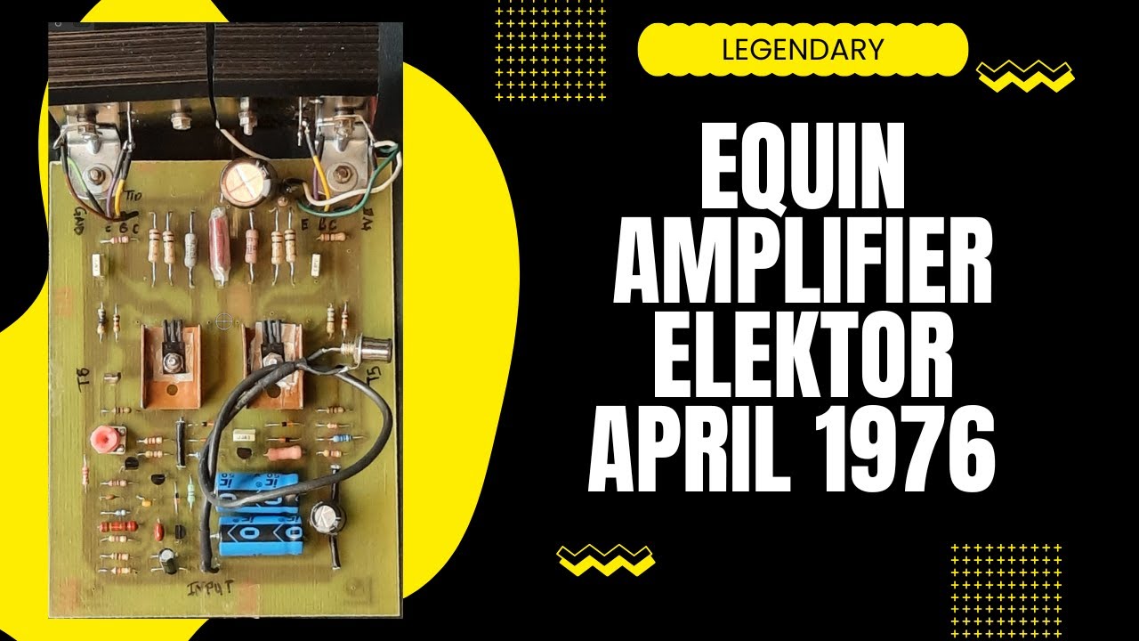 Elektor Magazine - Equin Audio Amplifier - April 1976
