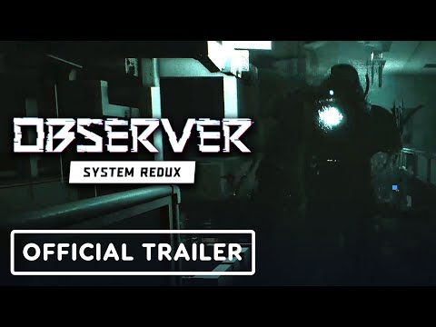 Trailer de Observer: System Redux