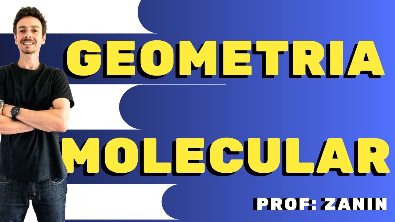 GEOMETRIA MOLECULAR -  teoria da repulsão dos pares eletrônicos da camada de valência  (TRPECV).