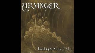 Arvinger - Kongsarven // 07 - Helgards fall (2003, Black/Viking Metal)