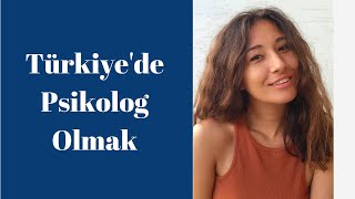 TÜRKİYE'DE PSİKOLOG OLMAK (Psikologlar,psikoloji lisans mezunudur.)
