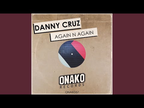 Again N Again (Original Mix)