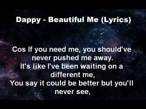 Beautiful me - Dappy (Lyrics video)
