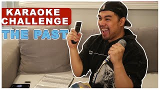 KARAOKE CHALLENGE - THE PAST | JED MADELA: ROAD TO 100