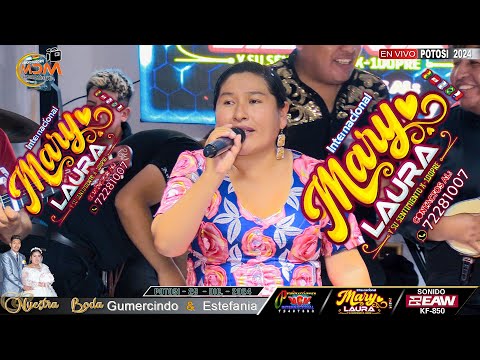 MARY LAURA EN VIVO POTOSI - BODA DE GUMERCINDO Y ESTEFANIA 2024 - MCM Producciones