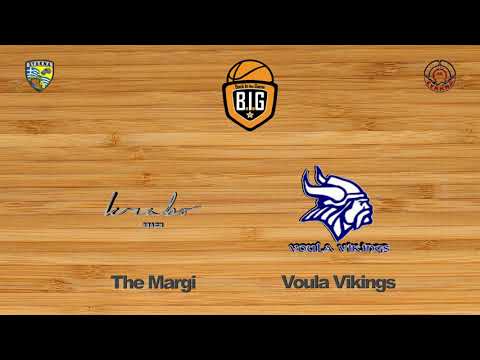The Margi 54 - 53 Voula Vikings | 2η Αγων. BIG Cup Group 6