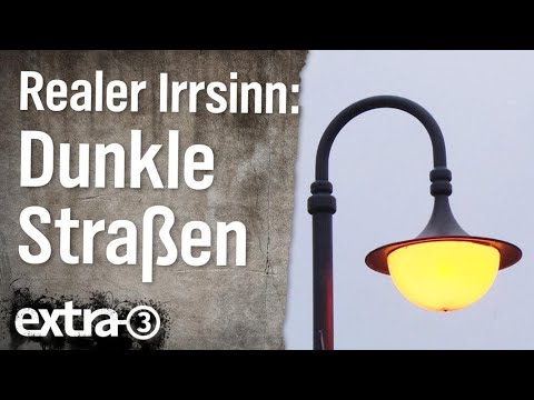 Realer Irrsinn: Dunkle Straßen in Bad Segeberg | extra 3 | NDR