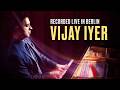 Vijay Iyer | Nick Dunston | Jeremy Dutton