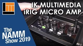 Video thumbnail for L&M @ NAMM 2019: IK Multimedia iRig Micro Guitar Amp by Long & McQuade Musical Instruments