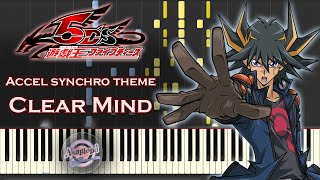 Yu-Gi-Oh ! 5D's 遊戯王 5D's OST - Clear Mind - Accel Synchro Theme - Synthesia Piano Cover / Tutorial