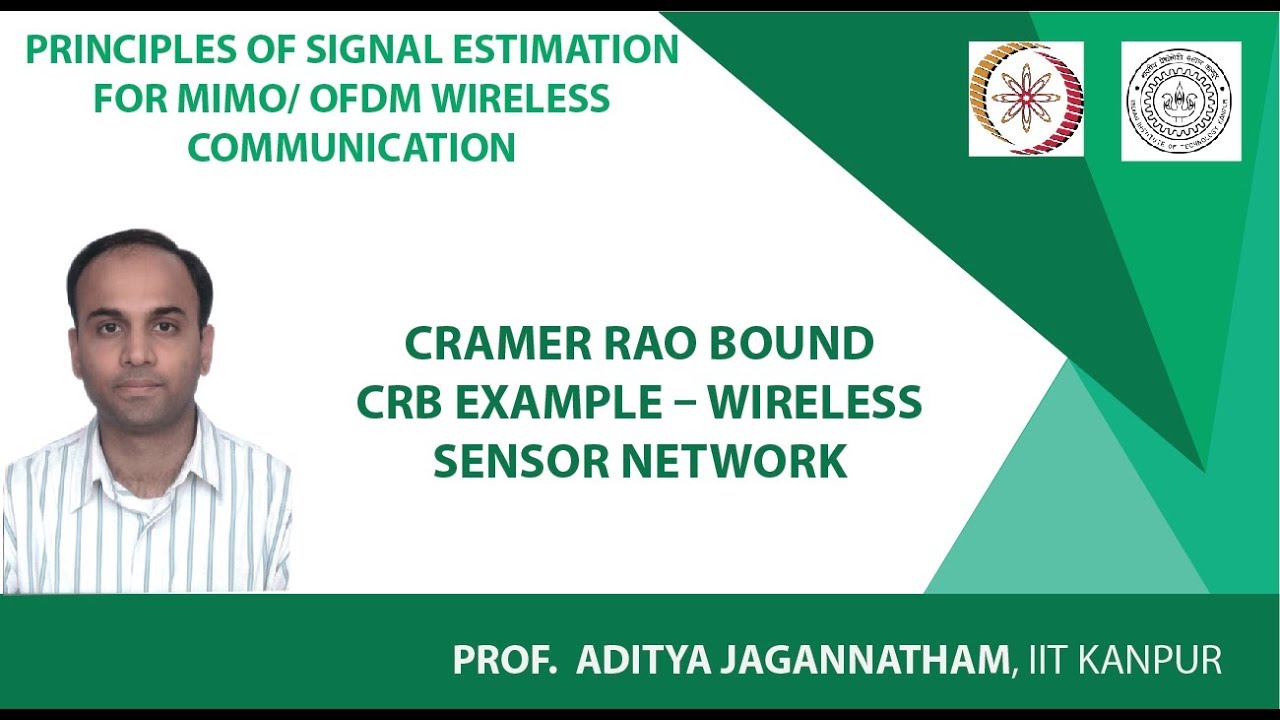 Cramer Rao Bound CRB Example – Wireless Sensor Network