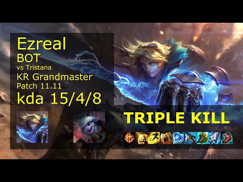Ezreal ADC & Yuumi vs Tristana & Alistar - KR Grandmaster 15/4/8 Patch 11.11 // [롤] 이즈리얼 vs 트리스타나