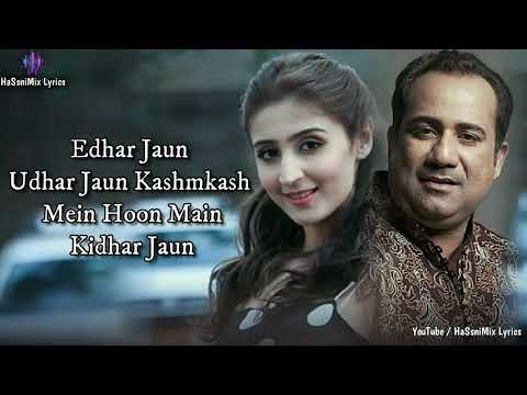 Ishtehaar (LYRICS) - Rahat Fateh Ali Khan, Dhvani Bhanushali