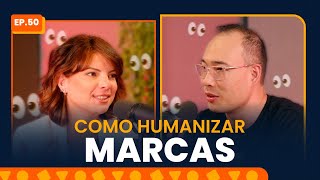 Como humanizar marcas? - Papo Social Media