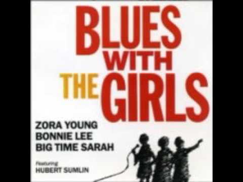 Blues with The Girls  -  Help Me  (Zora Young )