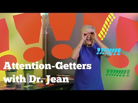Attention Grabbers with Dr. Jean