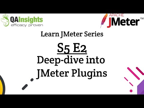 S5E2 Learn JMeter Series - Deep-dive into JMeter Plugins