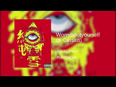 Apollo Snow - Worryboutyourself (p. Cassius) [Official Audio]