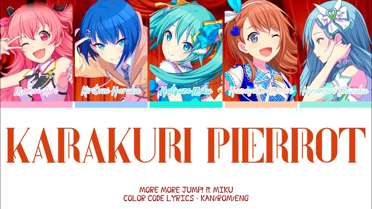 【PROJECT SEKAI】からくりピエロ (Karakuri Pierrot) -『MORE MORE JUMP! × Miku』『KAN/ROM/ENG』