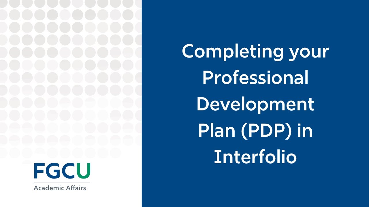 Completing your Professional Development Plan (PDP) in Interfolio