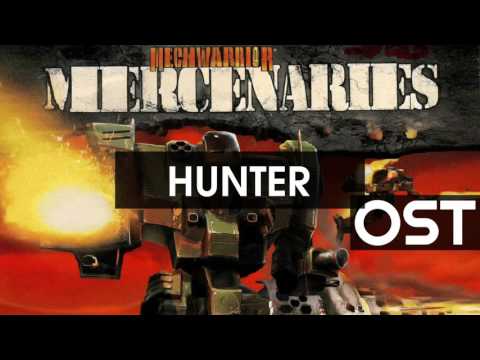 MechWarrior 4: Mercenaries Soundtrack - Hunter