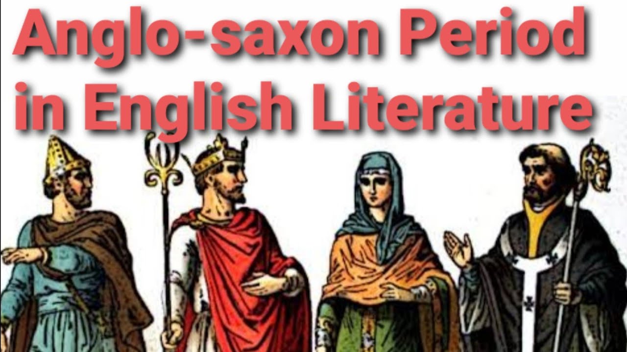 Anglo Saxon Period in English Literature || Background || Major Writers and Works