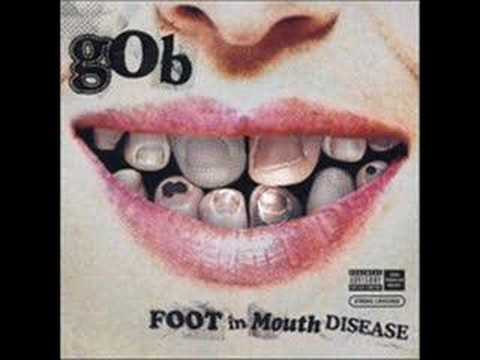 Gob - Give Up The Grudge (Explicit Version)