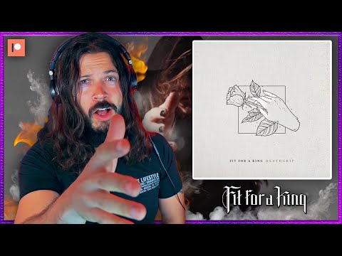 Was Old FFAK Just As Good? Fit For A King "Dead Memory" - "Deathgrip" ALBUM REACTION / REVIEW