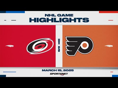 NHL Highlights | Hurricanes vs. Flyers - March 15, 2025