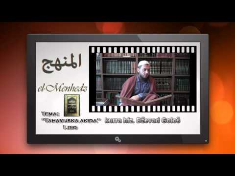 Dževad Gološ - Komentar na djelo "Tahavijska akida" 2.dio