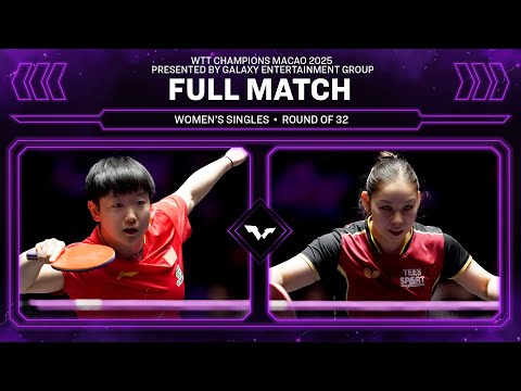 FULL MATCH | Sun Yingsha vs Anna Hursey | WS R32 | #WTTMacao 2025