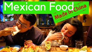 MEXICAN FOOD MADE IN CHINA | Ready Go! Expat