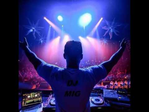 DJ MIG Dance 2015 Mix