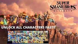UNLOCK EVERY CHARACTER IN SMASH BROS ULTIMATE FAST!! - 2022