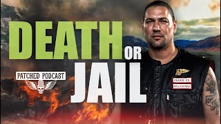 PATCHED Podcast - episode 4 - &quot;Death or Jail&quot;