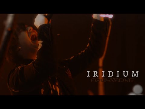 IRIDIUM - SOUL//SPLIT (2025) [Official Music Video]