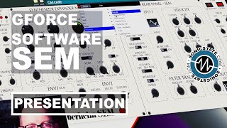 Video thumbnail for Oberheim SEM - GForce Software - Presentation by sonicstate