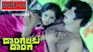 Dongalaku Donga Telugu Full Movie  Part 10/13  Kri