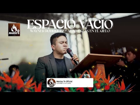 Empty Space - WAYNER RODRIGUEZ PRAISE IN HEAVEN