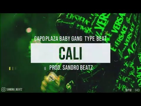 [FREE] CAPO PLAZA x BABY GANG Type Beat 2021 - "CALI"