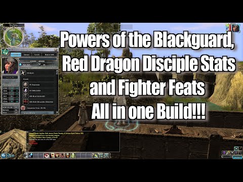 Neverwinter Nights 2 Unholy Dragon Blade Blackguard Sorcerer Red Dragon Disciple and Fighter Build