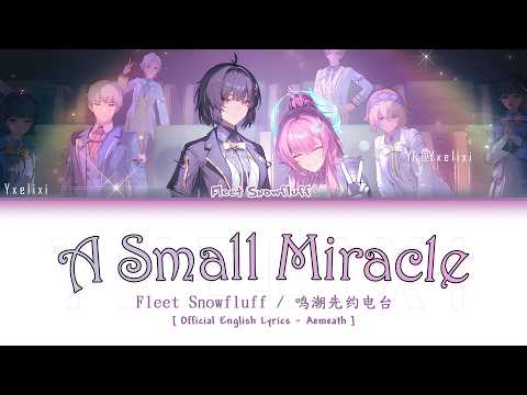 A Small Miracle - Official English Lyrics [wuwa Aemeath]