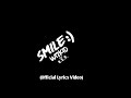 WIZKID ft. H.E.R - SMILE (Official Lyrics Video)