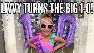 DOUBLE DIGITS!! Livvy Officially Celebrates Her 10th Birthday! 🎂 Family Surprises & Epic Fun!